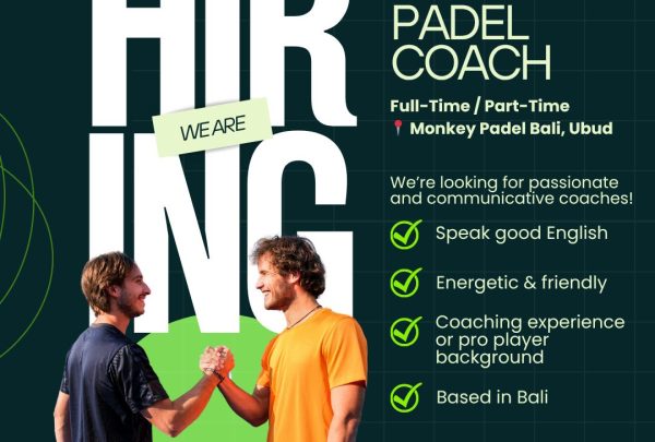 Monkey Padel Bali Ubud is looking for a full-time or part time Padel Coach to join the team